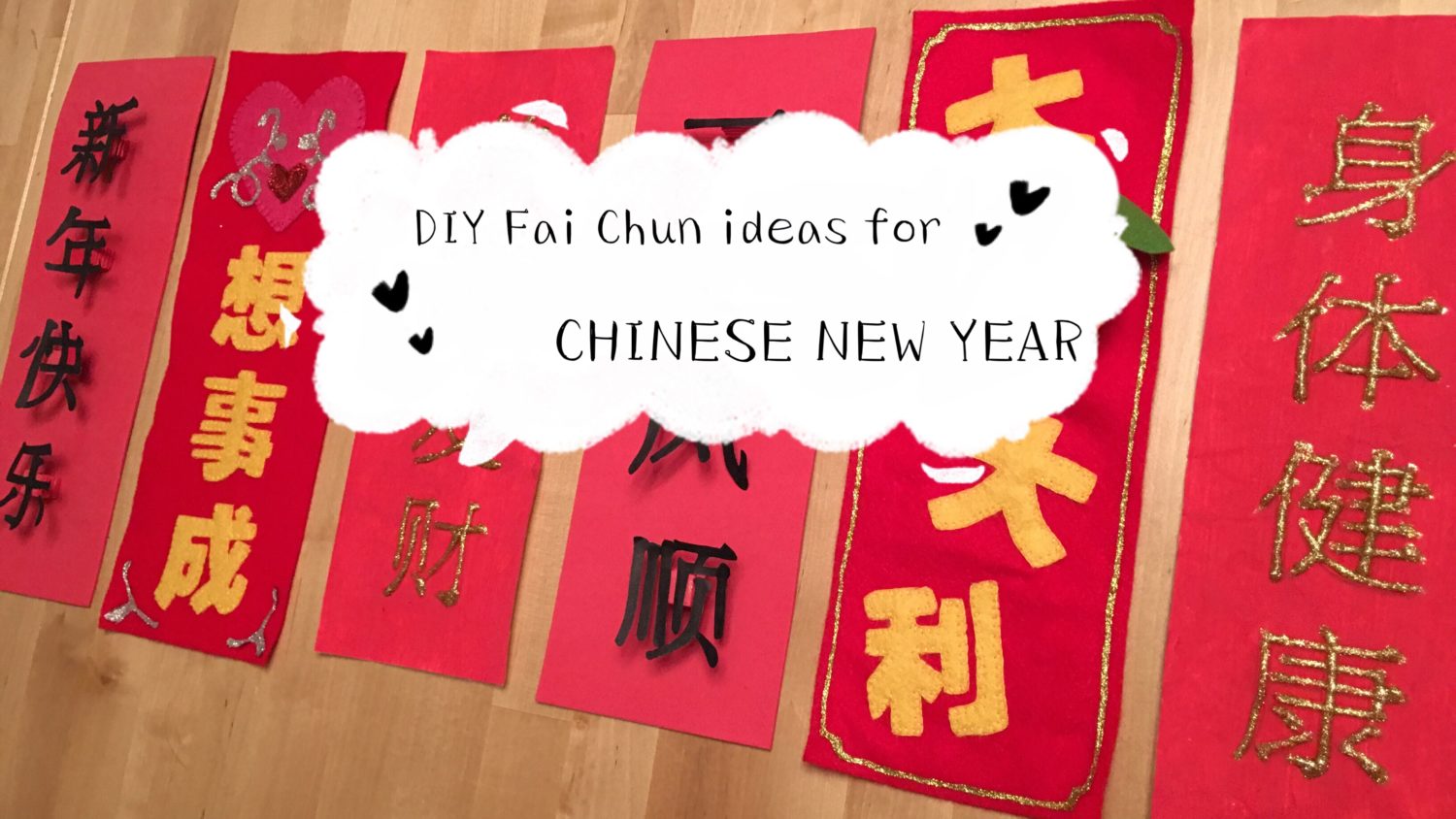 3 DIY Fai Chun ideas for Chinese New Year