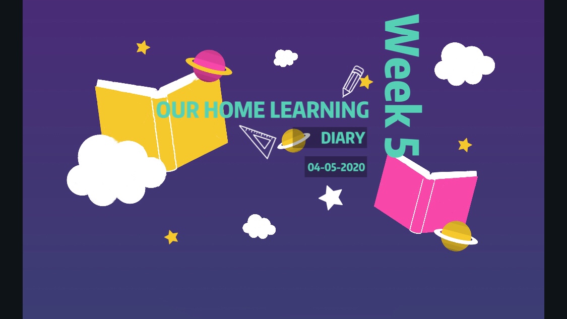 Our Home Learning Diary – Week 5